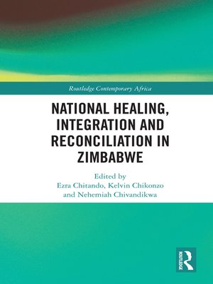cover image of National Healing, Integration and Reconciliation in Zimbabwe
